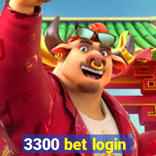 3300 bet login